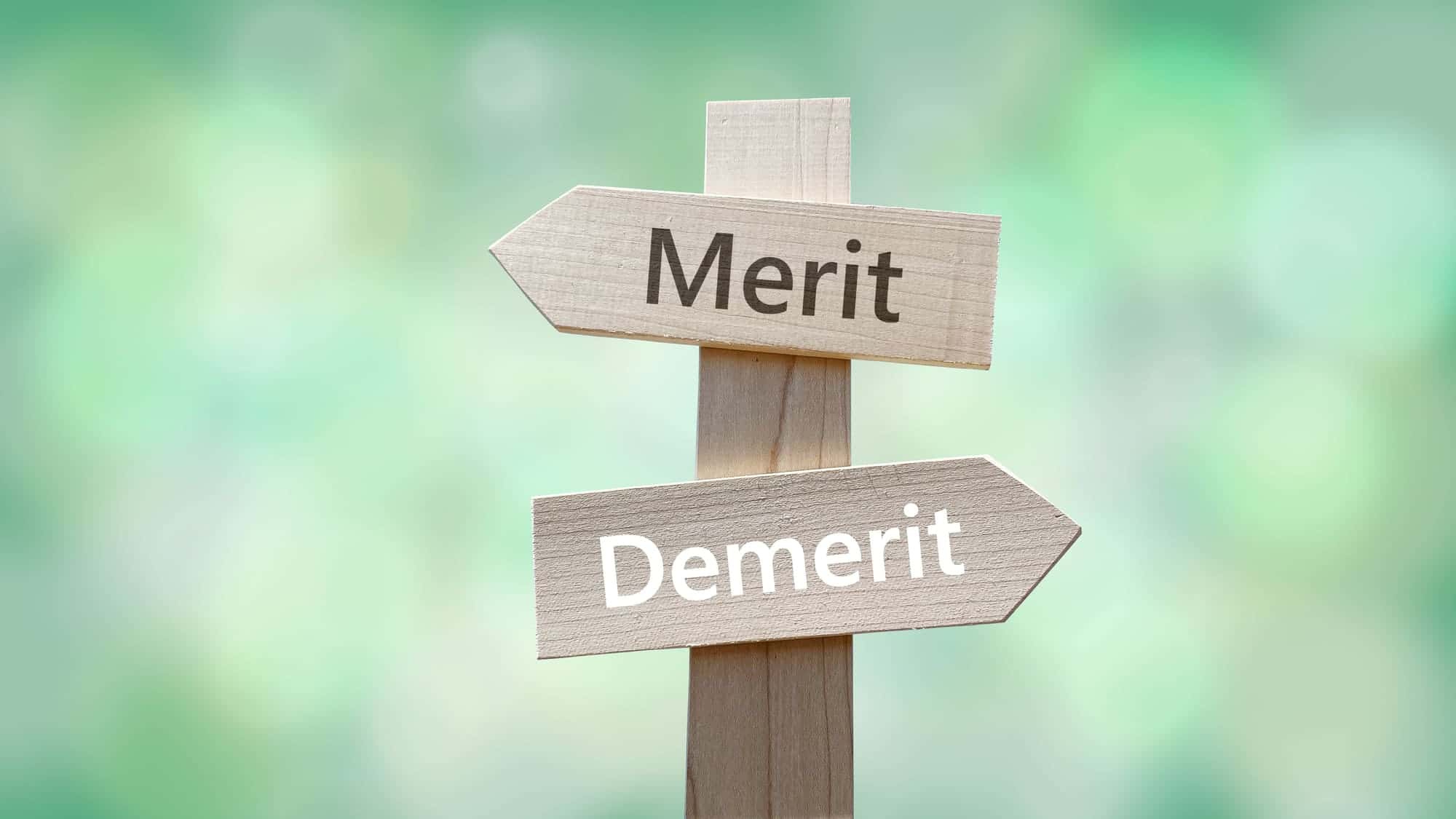 MeritとDemeritの道しるべ